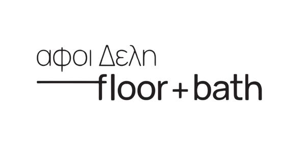 Αφοί Δελή — Floor + Bath